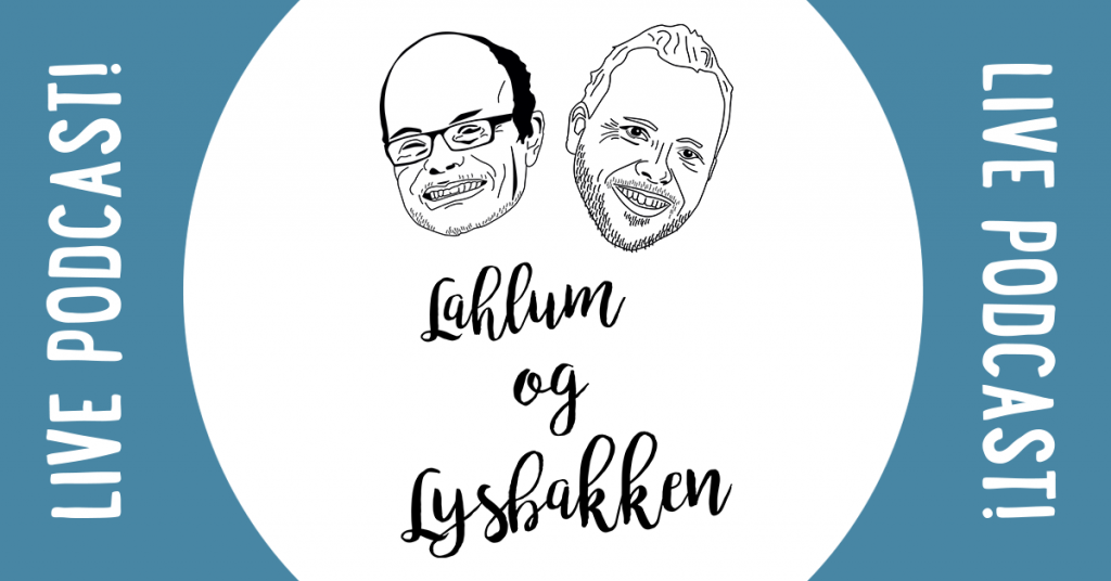 Live Podcast Lahlum og Lysbakken - karikatur av de to. tekst og illustrasjon