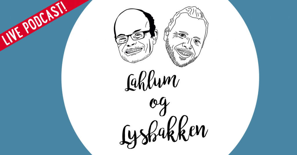 Live Podcast Lahlum og Lysbakken - karikatur av de to. tekst og illustrasjon