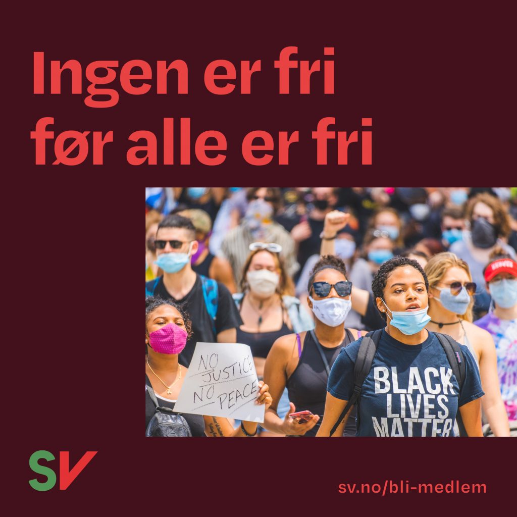 Ingen er fri før alle er fri - black lives matter demonstrasjonstog. tekst og foto