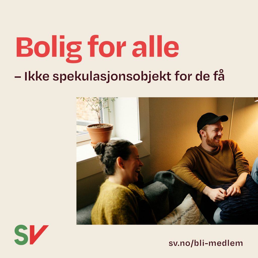 Bolig for alle, ikke spekulasjonsobjekt for de få - mann og kvinne sitter i sofa og ler. tekst og foto