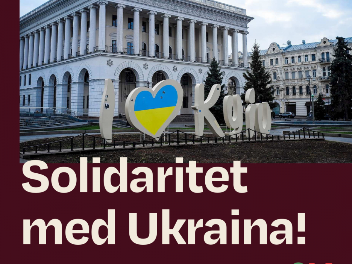 Solidaritet med Ukraina! - I Hjerte Kyiv skilt foran bygning. tekst og foto