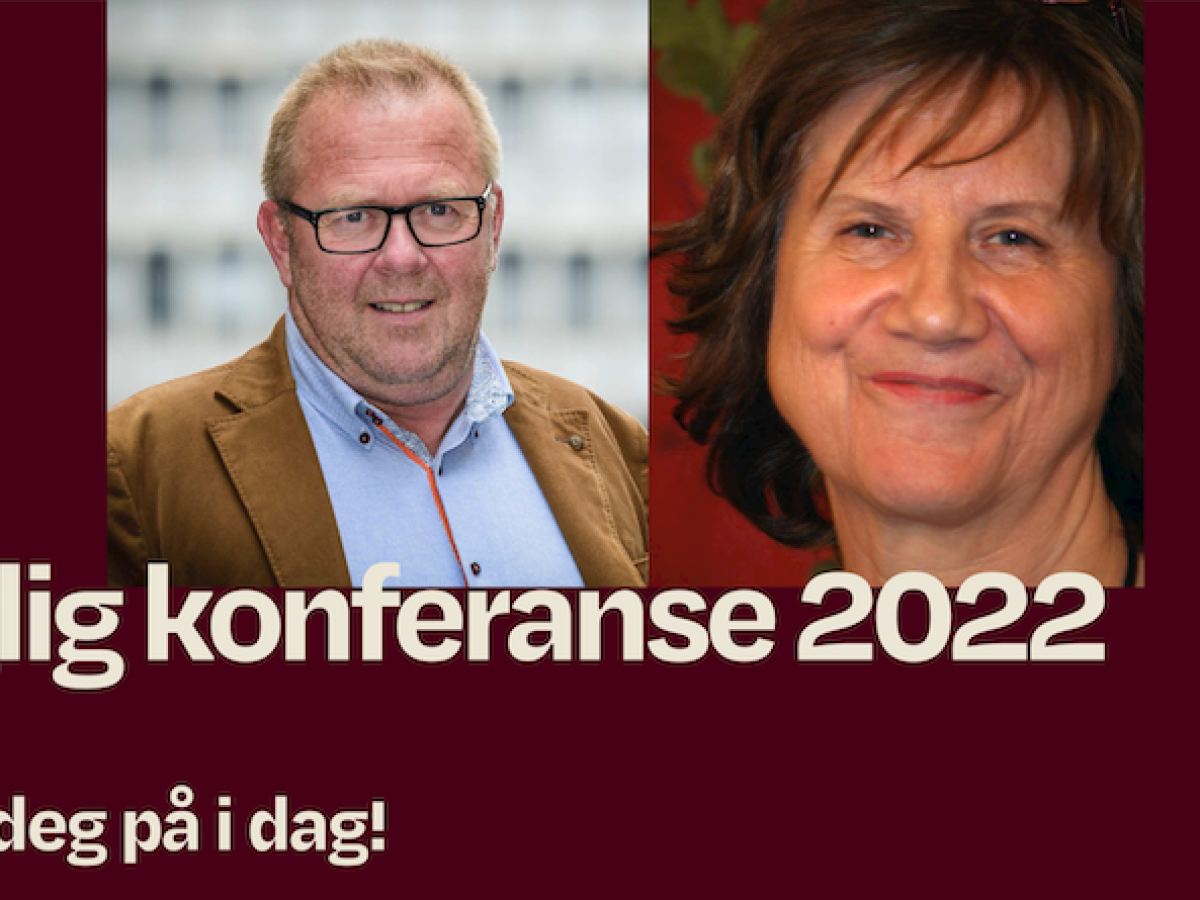 Faglig konferanse 2022 Meld deg på i dag! - Jan Olav Andersen og Gerd Liv Valla. tekst og foto