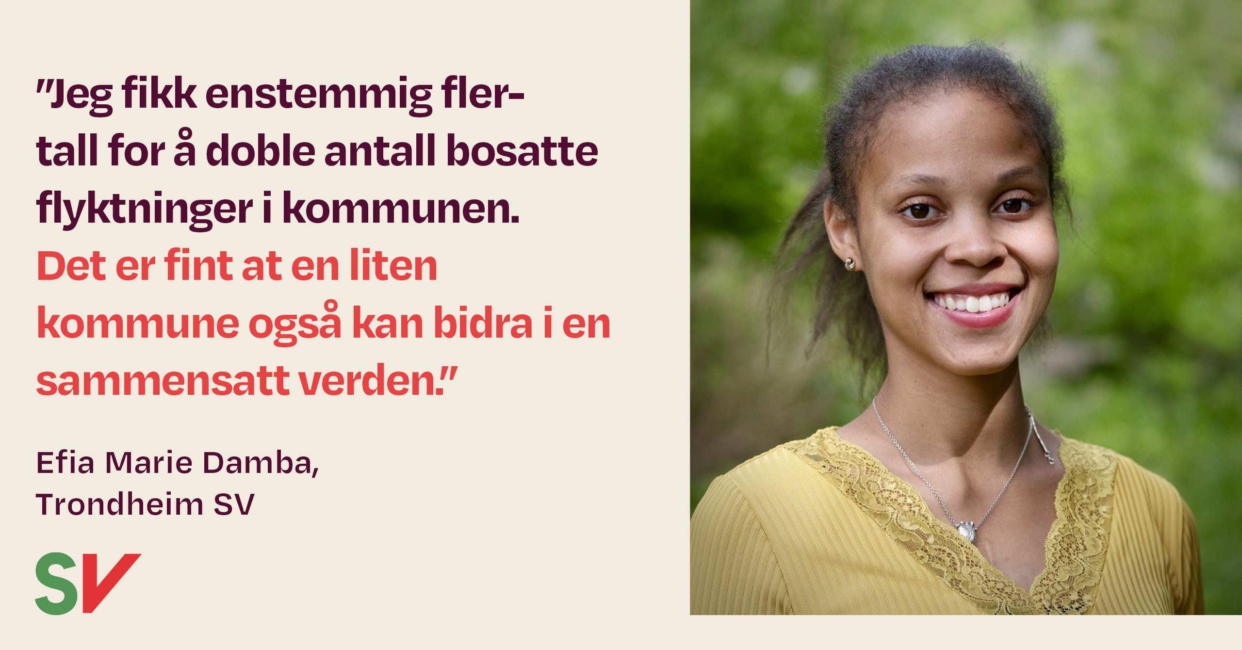 Jeg fikk enstemmig flertall for å doble antall bosatte flyktinger i kommunen - sitat Efia Marie Damba - tekst med bilde av Efia