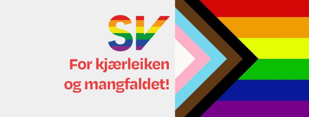 SV for kjærleiken og mangfoldet - Pride flagg. tekst og grafikk