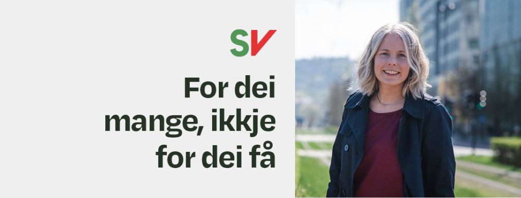 SV For dei mange, ikkje for dei få - Kirsti Bergstø. tekst og foto