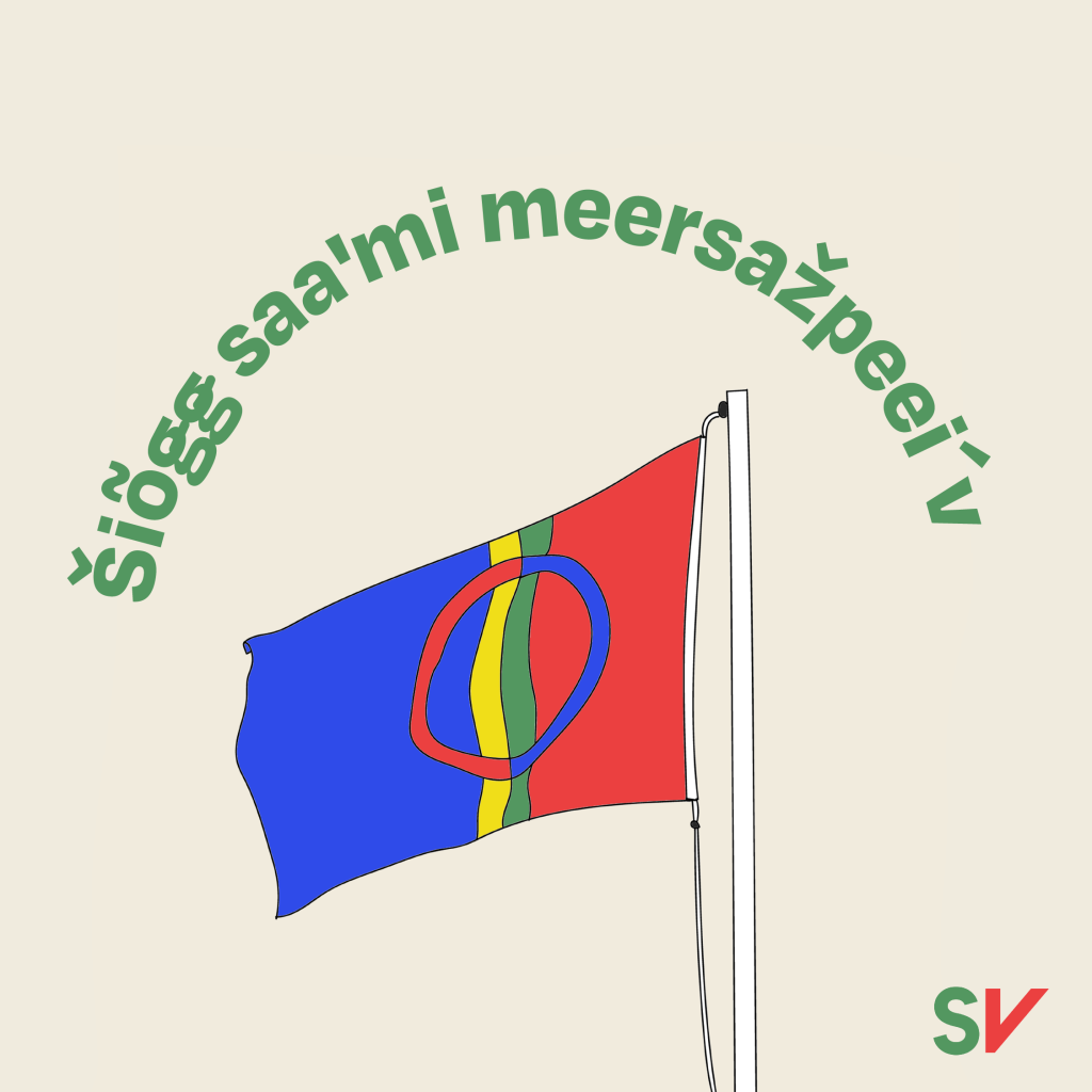 Šiõǥǥ saa'mi meersažpeei´v - Sameflagget. tekst og illustrasjon
